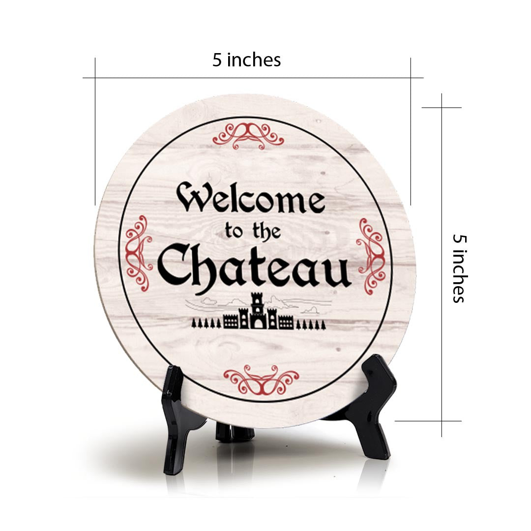 Signs ByLITA Circle Welcome To The Chateau Wood Color, Entrance Decor Table Sign (5"x5")