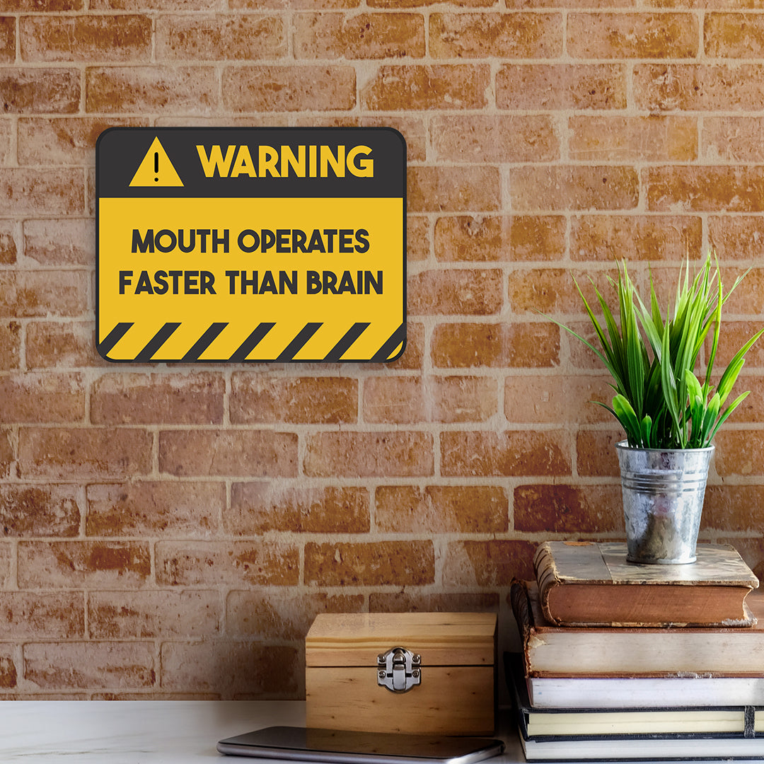 Classic Framed Plus Warning Mouth Operates Faster Than Brain Door or Wall Sign | Funny Home Decor