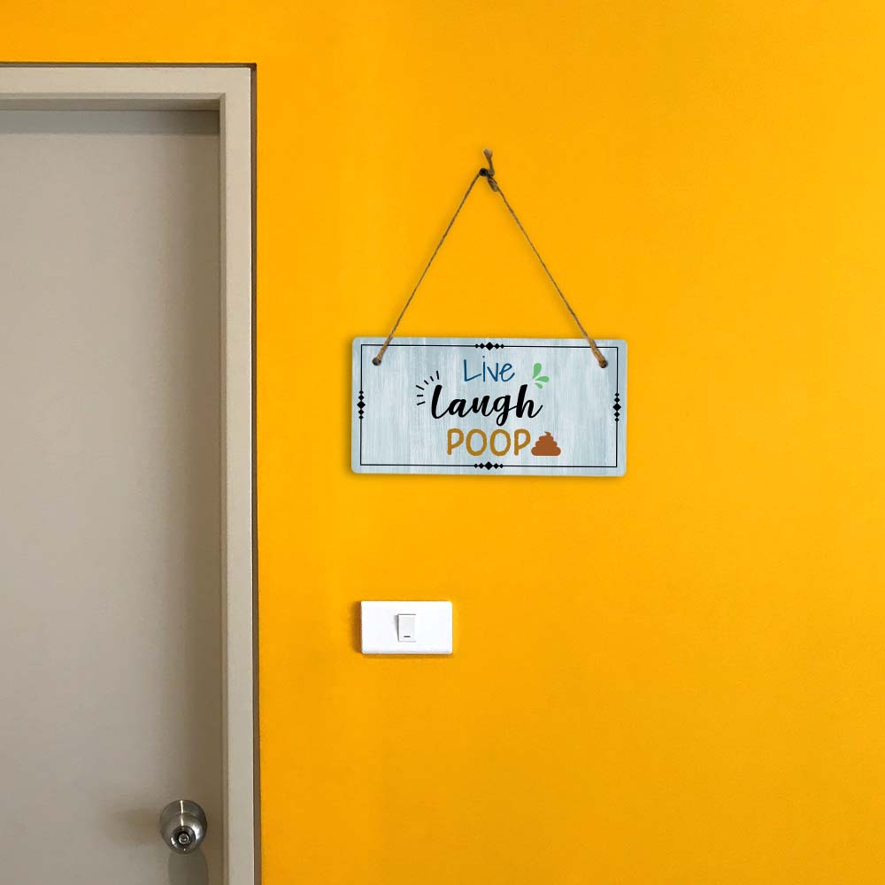 Live Laugh Poop 5x10 Hanging Plus Wall or Door Sign | Funny Home Decor