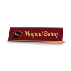 Magical Being, Gold Frame Desk Sign (2x8)