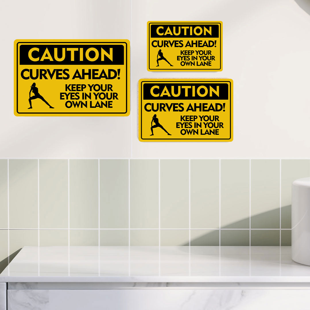 Classic Framed Plus Caution Curves Ahead! Keep Your Eyes In Your Own Lane Door or Wall Sign | Gym Etiquette Signage