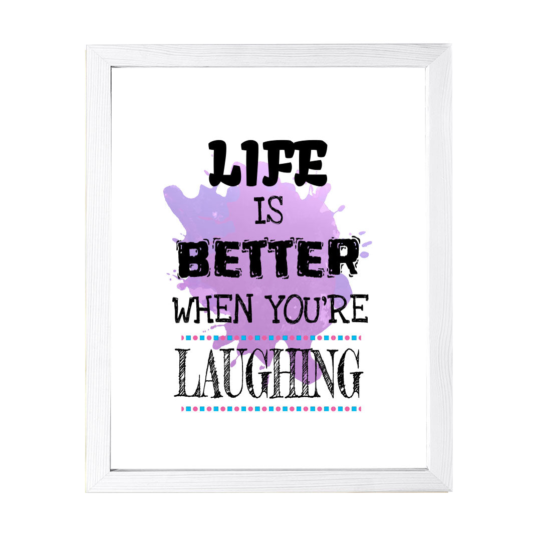 Designs ByLITA Life Is Better When You're Laughing, Wall Print Art | Motivational Home Decor