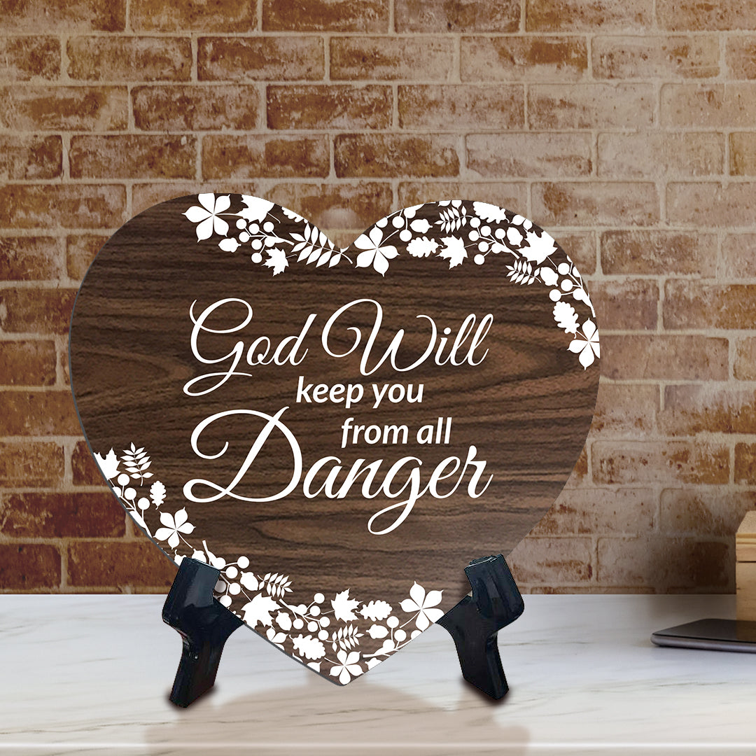 God Will Keep You From All Danger Heart Shape Table Sign (6 x 5.4") | God's Grace Home Decoration