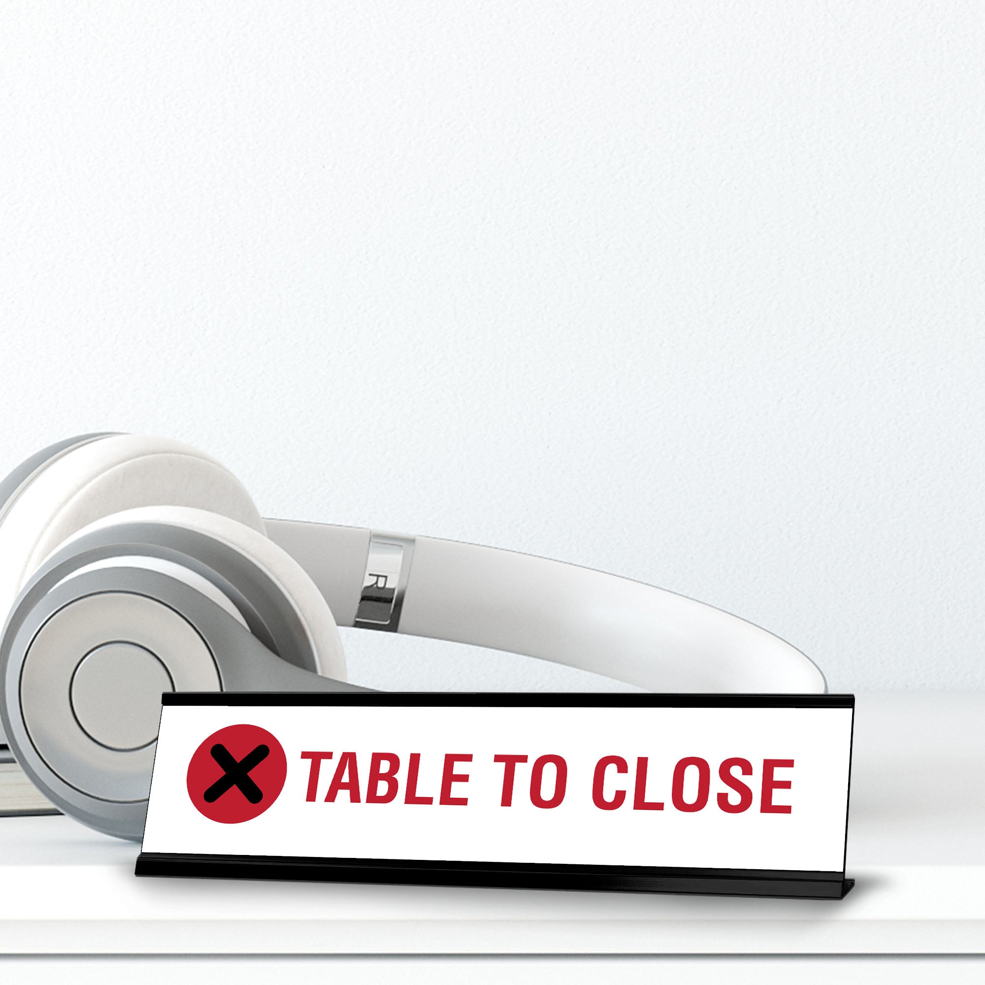 Table To Close, Cross Black Frame, Desk Sign (2x8")