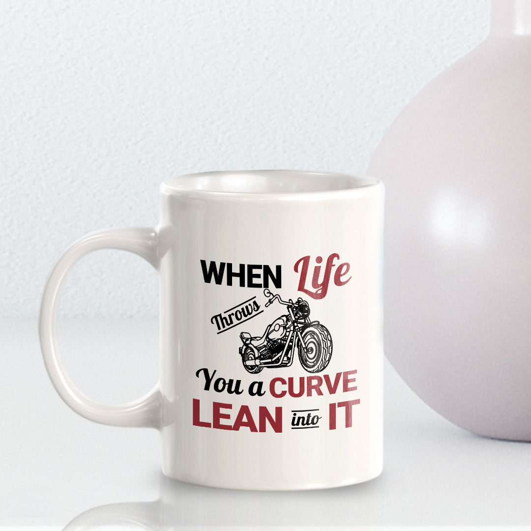 When Life Throws You A Curve Lean Into It 11oz Plastic or Ceramic Coffee Mug | Funny Sporty Cup