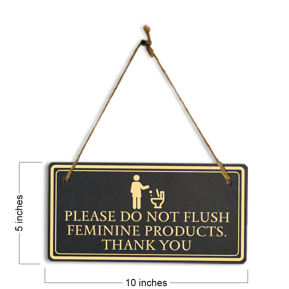 Please Do Not Flush Feminine Products. Thank you 5x10 Hanging Plus Wall or Door Sign | Restroom Hygiene Signage