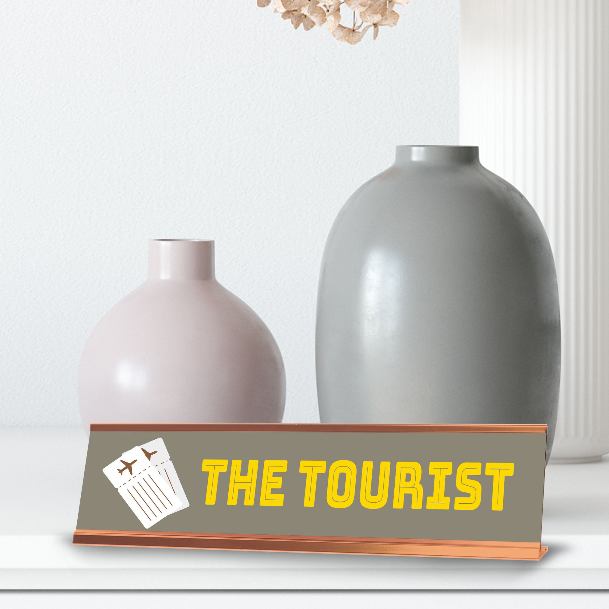 The Tourist, Gold Frame Desk Sign (2x8)