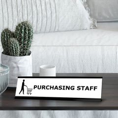 Purchasing staff, Black frame Desk Sign (2 x 8")
