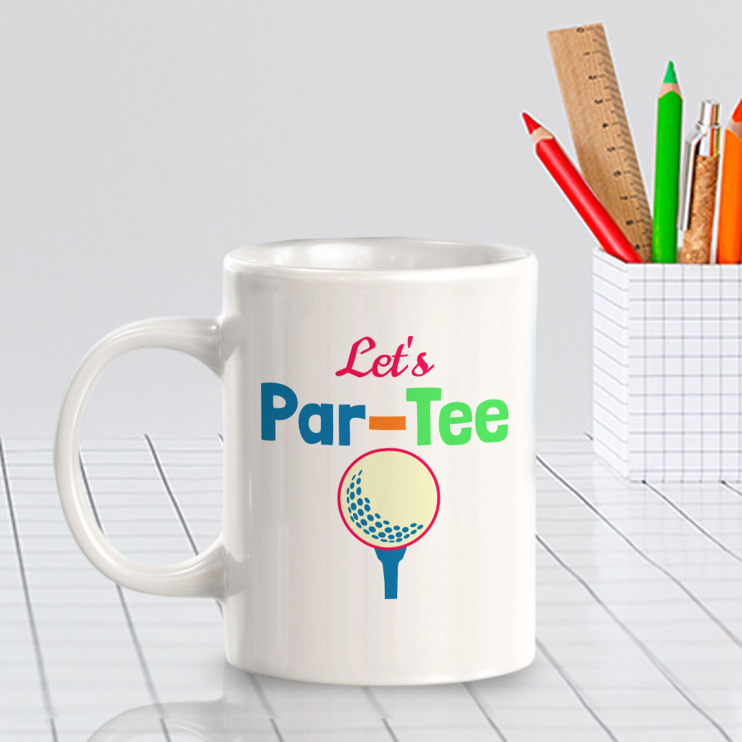 Signs ByLITA Let's Par-Tee 11oz Plastic/Ceramic Coffee Mug