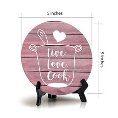 Round Live, Love, Cook Pink Wood Color, Circle Table Sign (5x5")