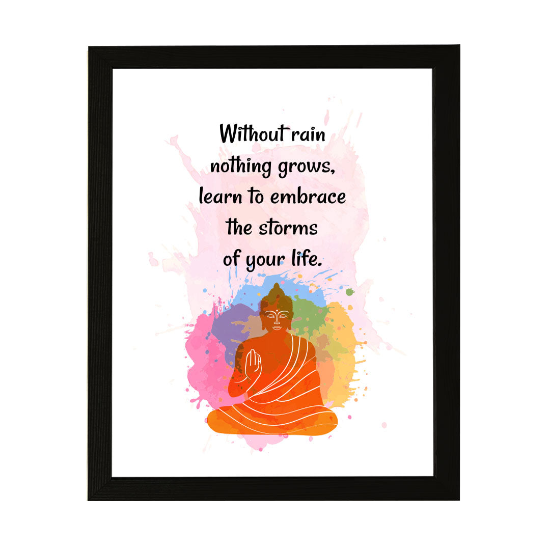 Designs ByLITA Without Rain Nothing Grows, Learn To Embrace The Storms Of Your Life. Framed Wall Art Print | Buddhist Quotes Motivational Decor