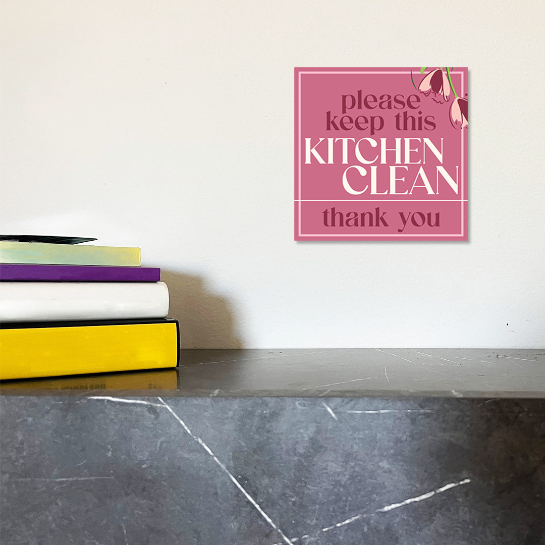 Square Plus Please Keep This Kitchen Clean Thank You Wall or Door Sign | Home & Office Decor