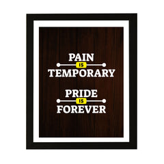 Designs ByLITA Pain Is Temporary Pride Is Forever, Wall Print Art | Motivational Home Decor