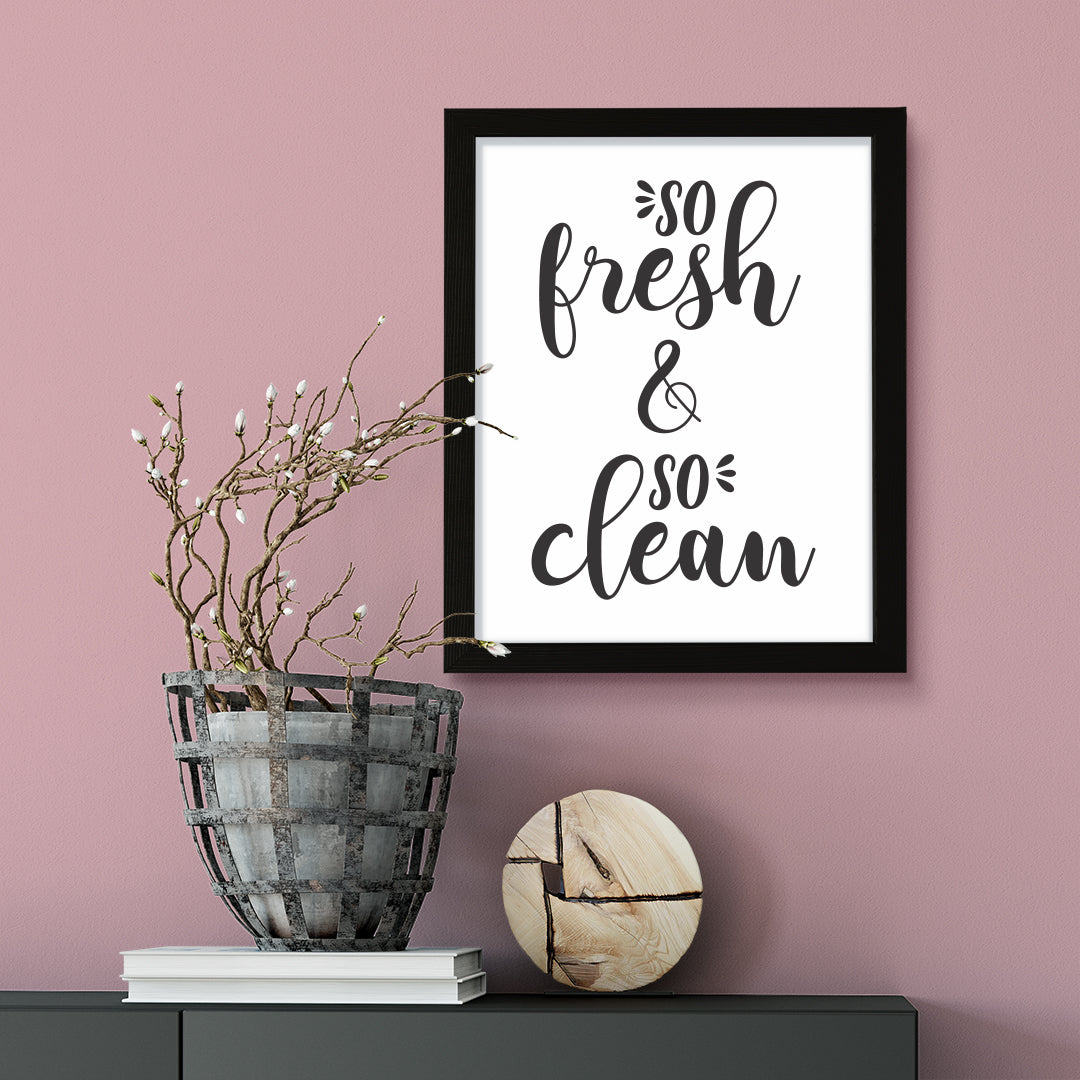 So Fresh & So Clean, Framed Wall Art, Home Décor Prints
