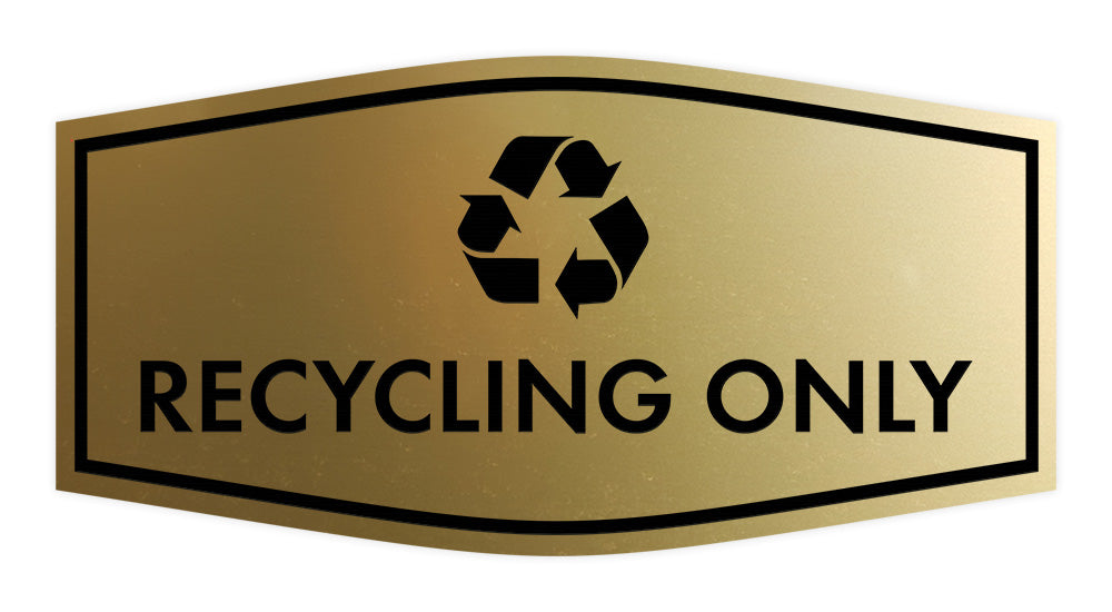 Fancy Recycling Only Wall or Door Sign
