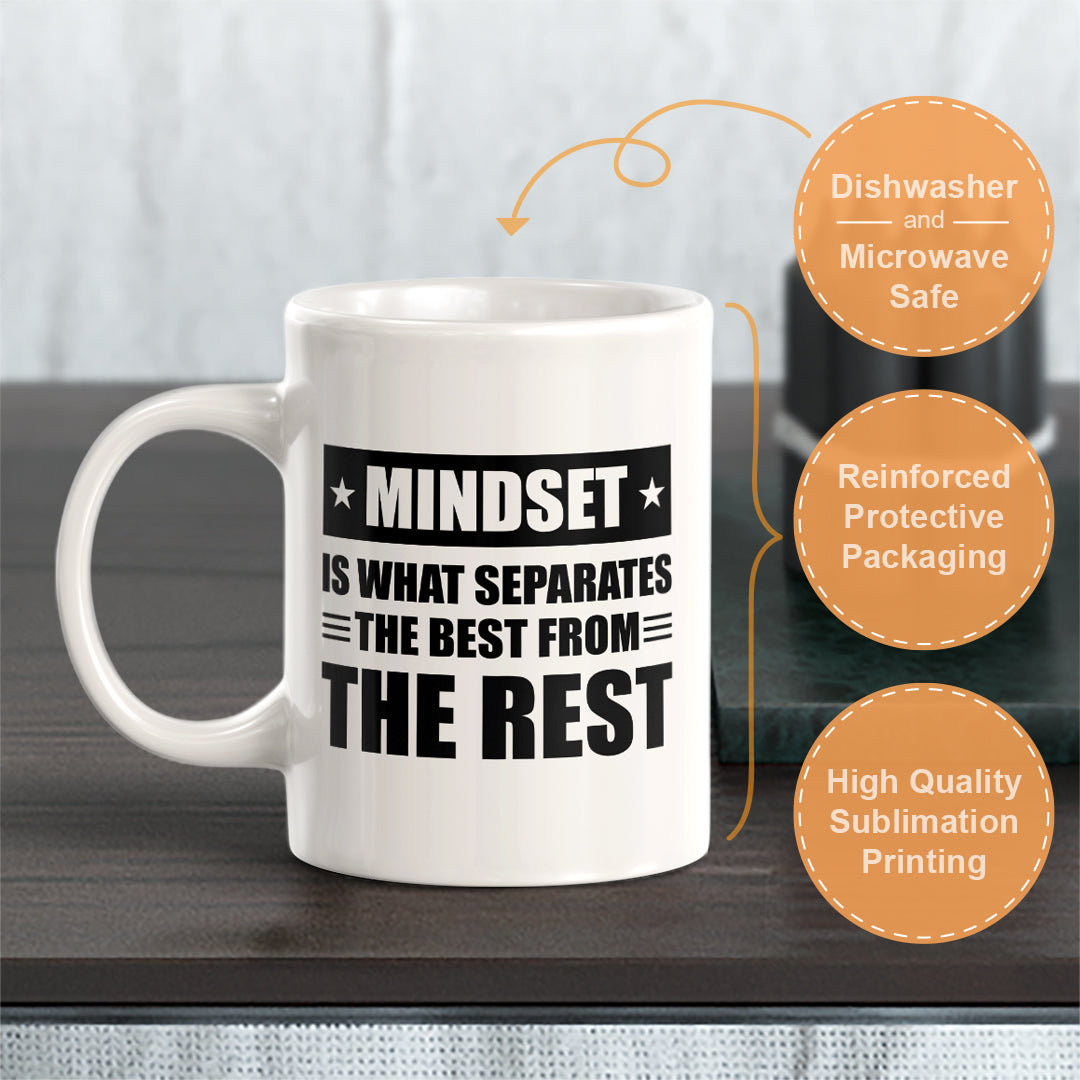 Mindset Is What Separates The Best From The Rest 11oz Plastic or Ceramic Mug | Motivational Phrases
