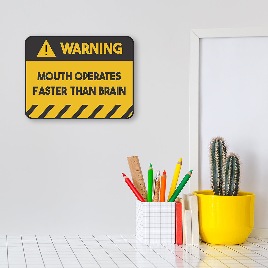 Classic Framed Plus Warning Mouth Operates Faster Than Brain Door or Wall Sign | Funny Home Decor