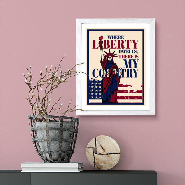 Designs ByLITA Where Liberty Dwells, There is My Country, Wall Print Art | USA Patriotic Decoration (Unframed or Framed)