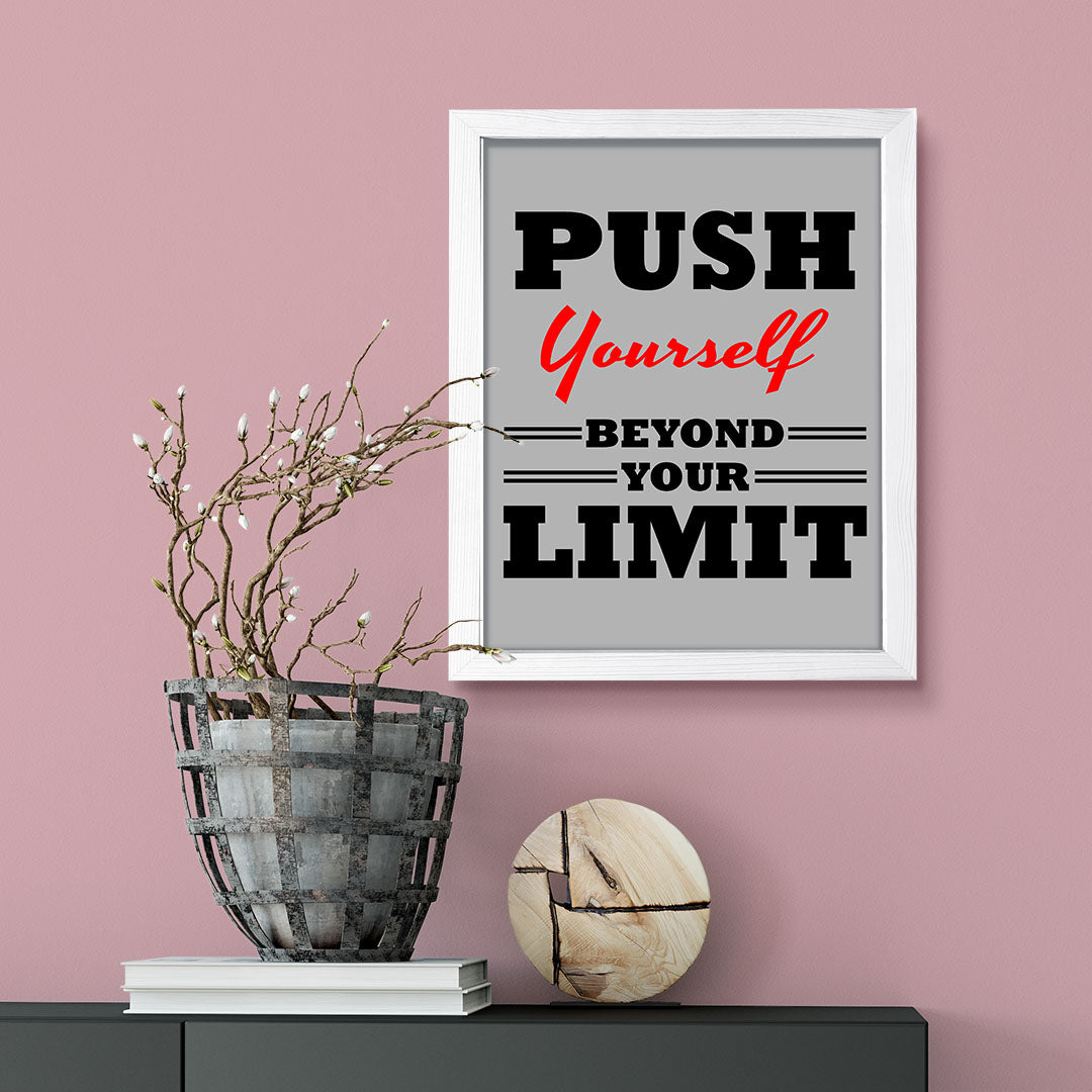 Signs ByLITA Push Yourself Beyond Your Limit, Framed Print Inspirational - Wall Art Collection - Elevate Your Space with Timeless Beauty and Inspiring Designs Wall Art