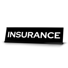 Signs ByLITA Insurance Black Frame, Desk Sign (2x8")