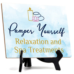 Signs ByLITA Pamper Yourself: Relaxation and Spa Treatments Table Sign with Acrylic Stand (6x8?