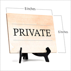 'Private' Table Sign with Easel Stand, 6" x 8"