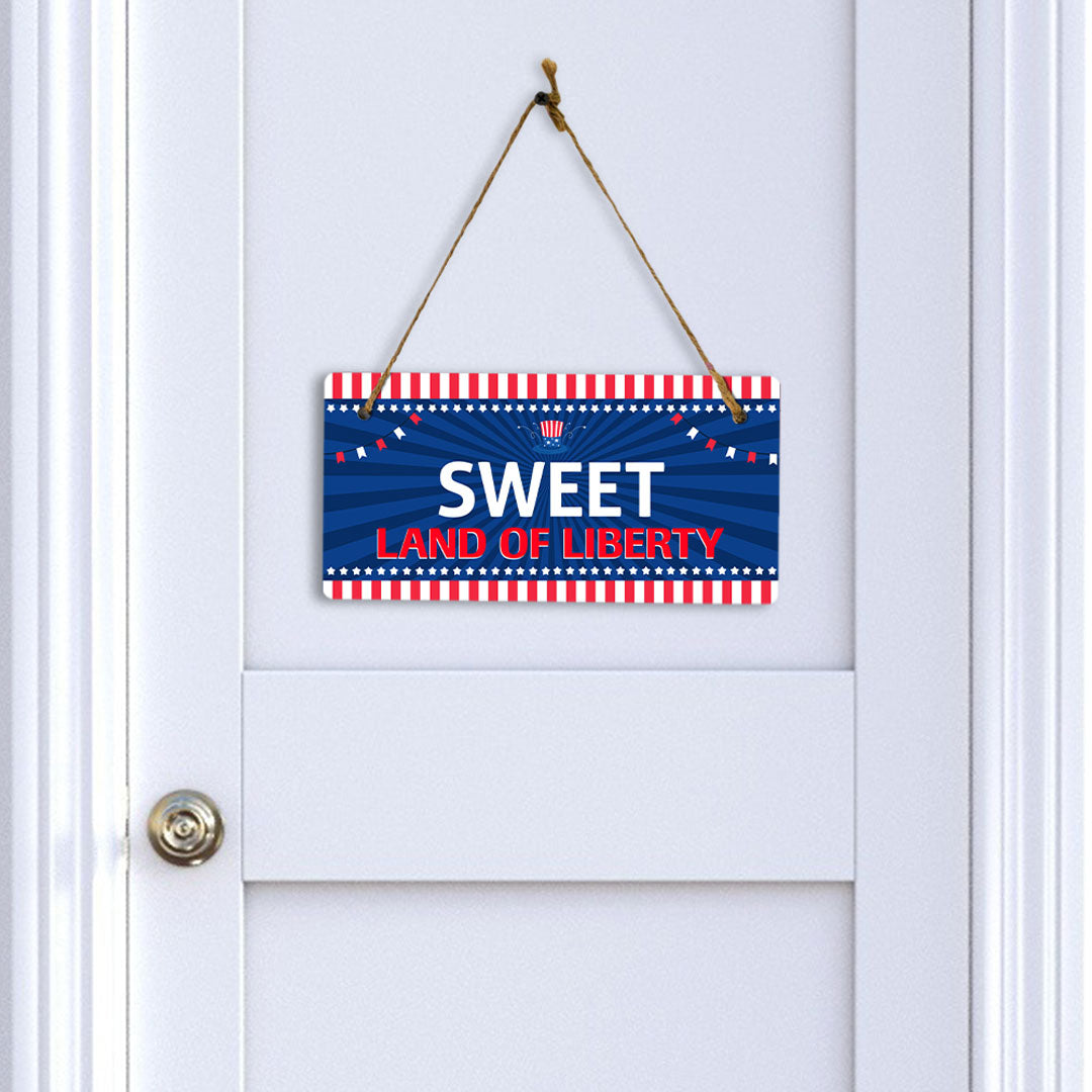 Sweet Land Of Liberty 5x10 Hanging Plus Wall or Door Sign | USA Home Decor