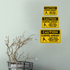 Classic Framed Plus Caution Curves Ahead! Keep Your Eyes In Your Own Lane Door or Wall Sign | Gym Etiquette Signage