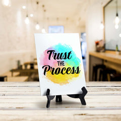 Trust The Process Table Sign with Acrylic Stand (6x8“) | Positive Affirmation Inspiration Décor