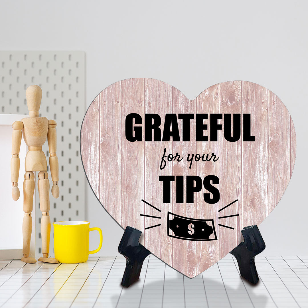Signs ByLITA Heart Grateful for Your Tips, Wood Color, Table Sign (6"x5")