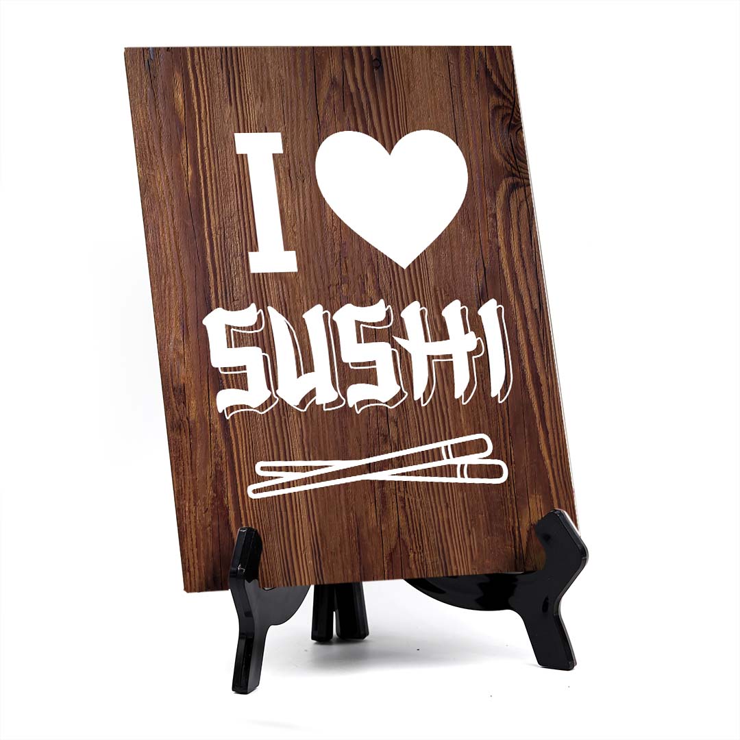 Decoration For Sushi Lovers Table Sign with Acrylic Stand (6x8“)