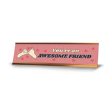 Signs ByLITA You?re An Awesome Friend. Gold Frame Colleague Gifts Desk Sign (2x8")