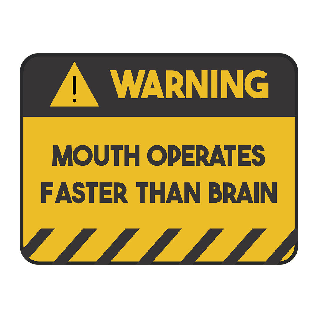 Classic Framed Plus Warning Mouth Operates Faster Than Brain Door or Wall Sign | Funny Home Decor