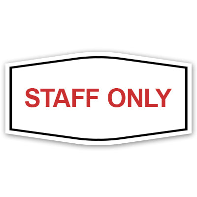 Signs ByLITA Fancy Plus | Staff Only Wall or Door Sign | Customizable with Your Company Logo | Durable & Easy to Install