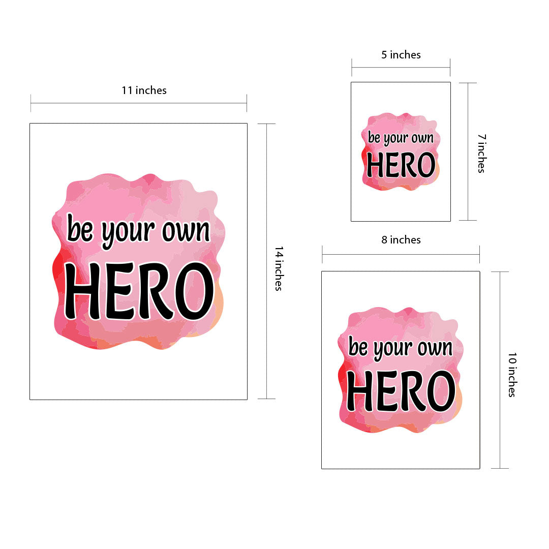 DIGITAL DOWNLOAD  Be Your Own Hero 11 x 14" Wall Print (Unframed) | Motivational Office & Home Decor