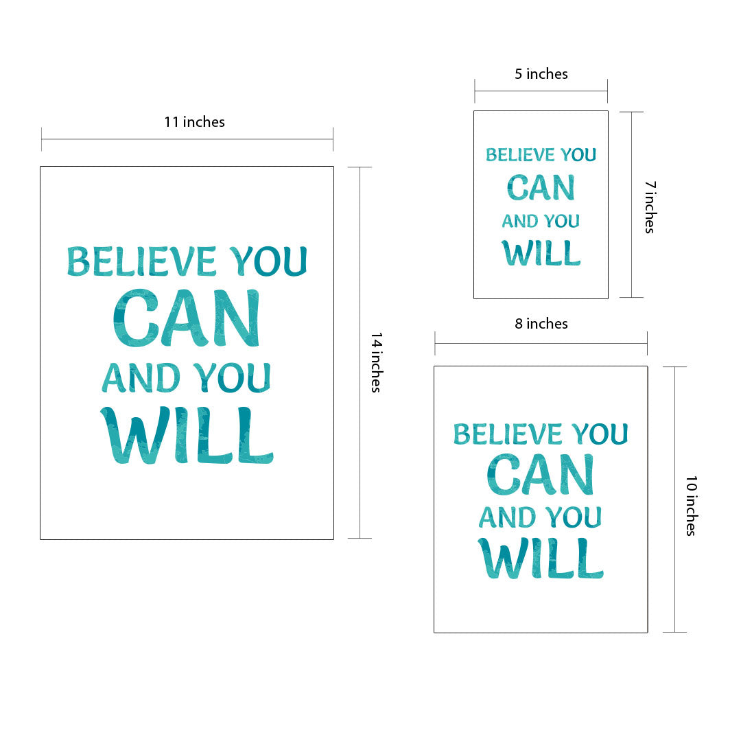 DIGITAL DOWNLOAD Believe You Can And You Will 11 x 14" Wall Print (Unframed) | Motivational Office & Home Decor