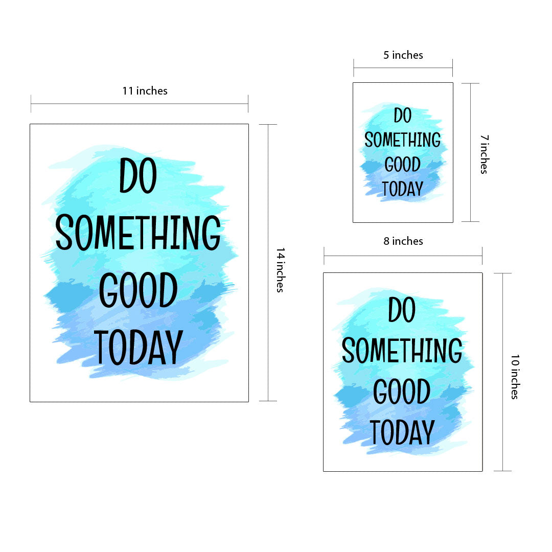 DIGITAL DOWNLOAD  Do Something Good Today 11 x 14" Wall Print (Unframed) | Motivational Office & Home Decor