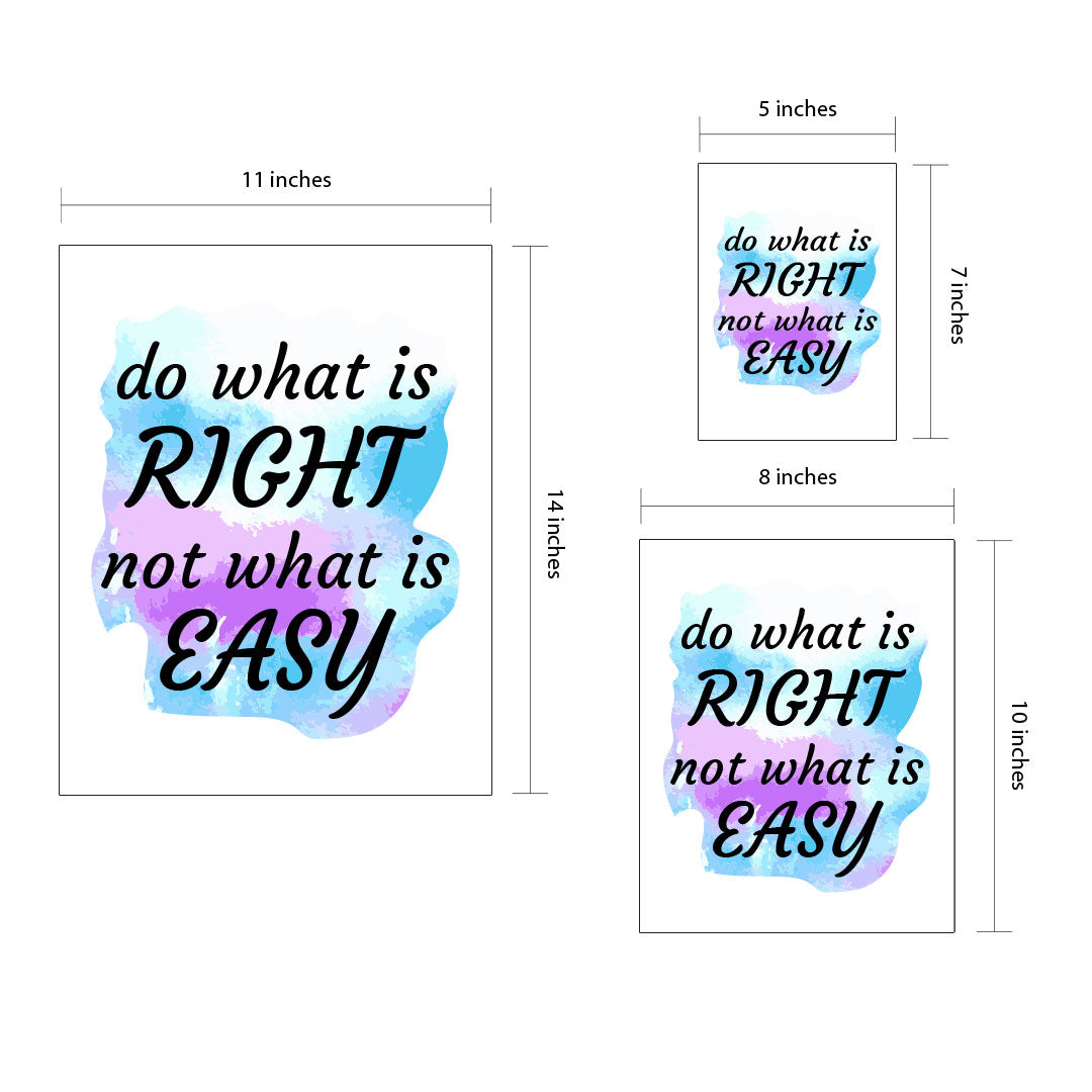 DIGITAL DOWNLOADS Do What Is Right Not What Is Easy 11 x 14" Wall Print (Unframed) | Motivational Office & Home Decor