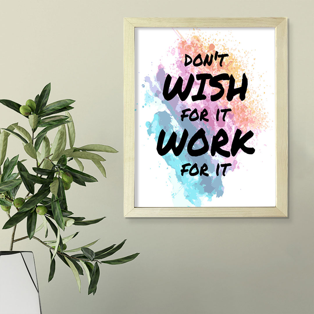 DIGITAL DOWNLOAD  Don't Wish For It Work For It 11 x 14" Wall Print (Unframed) | Motivational Office & Home Decor