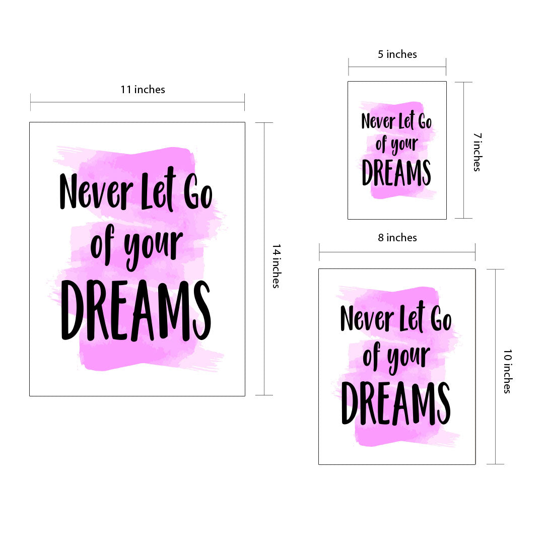 DIGITAL DOWNLOAD Never Let Go Of Your Dreams 11 x 14" Wall Print (Unframed) | Motivational Office & Home Decor