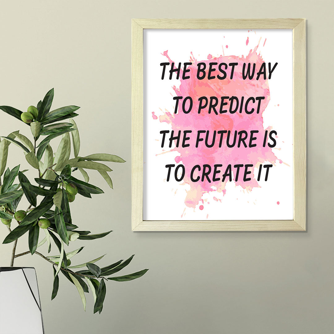 DIGITAL DOWNLOAD The Best Way To Predict The Future Is To Create It 11 x 14" Wall Print (Unframed) | Motivational Office & Home Decor