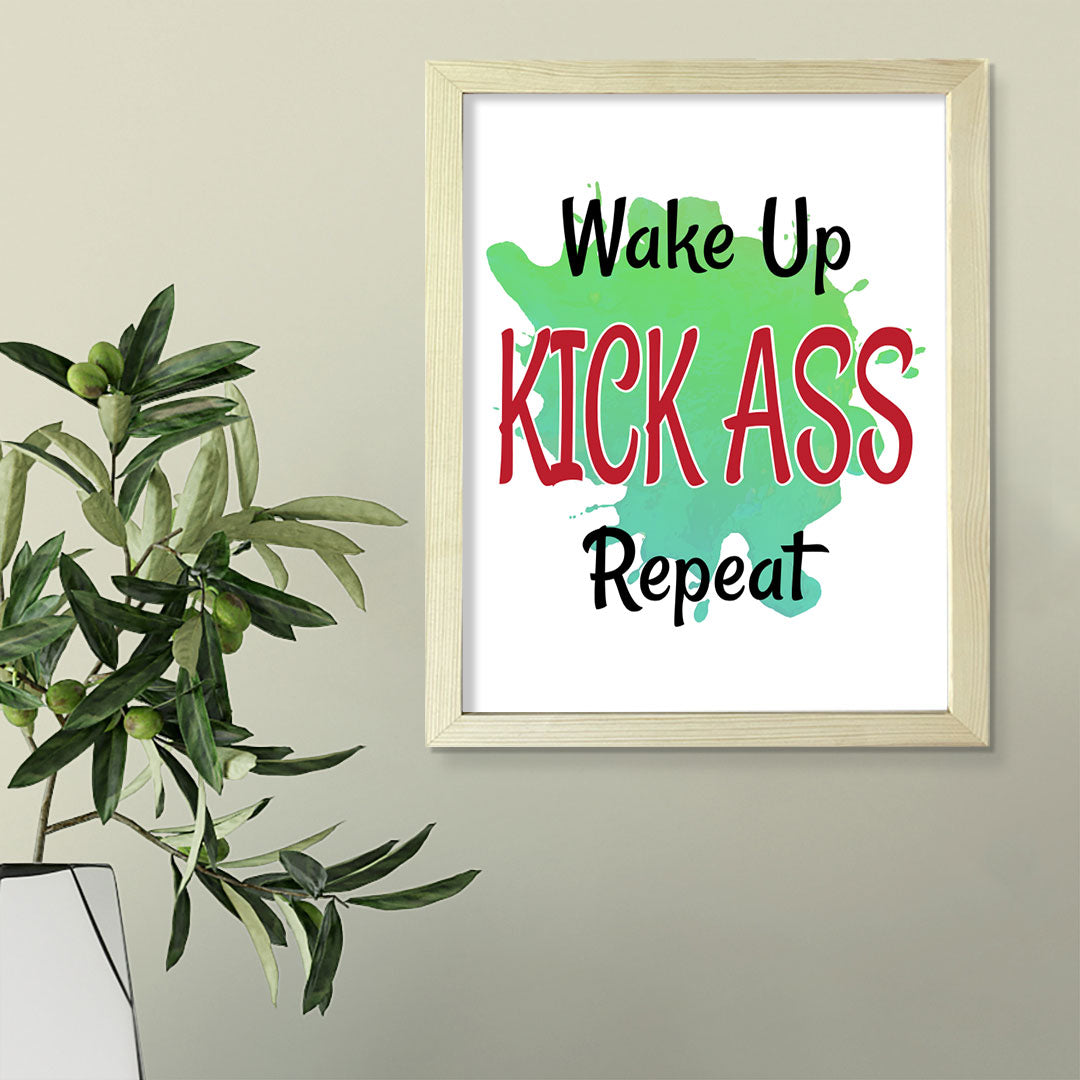 DIGITAL DOWNLOAD Wake Up Kick Ass Repeat 11 x 14" Wall Print (Unframed) | Motivational Office & Home Decor