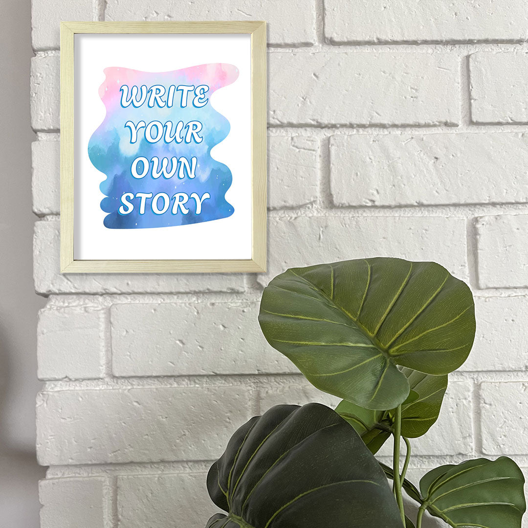 DIGITAL DOWNLOAD  Write Your Own Story 11 x 14" Wall Print (Unframed) | Motivational Office & Home Decor