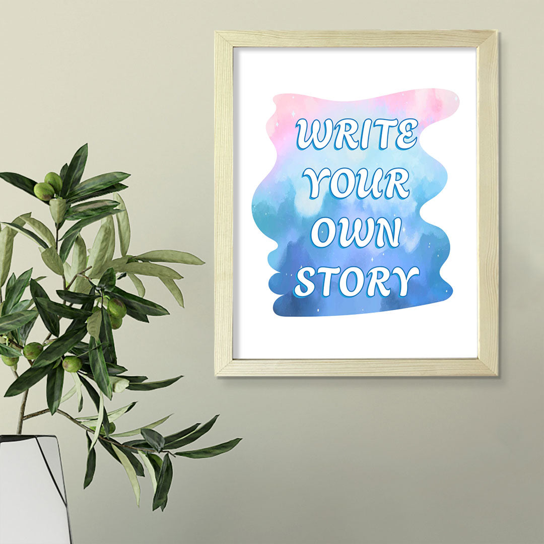 DIGITAL DOWNLOAD  Write Your Own Story 11 x 14" Wall Print (Unframed) | Motivational Office & Home Decor