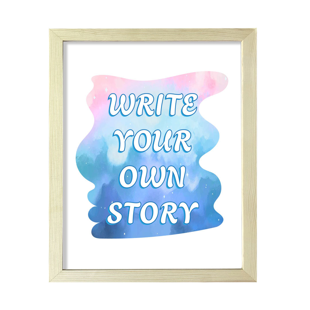 DIGITAL DOWNLOAD  Write Your Own Story 11 x 14" Wall Print (Unframed) | Motivational Office & Home Decor