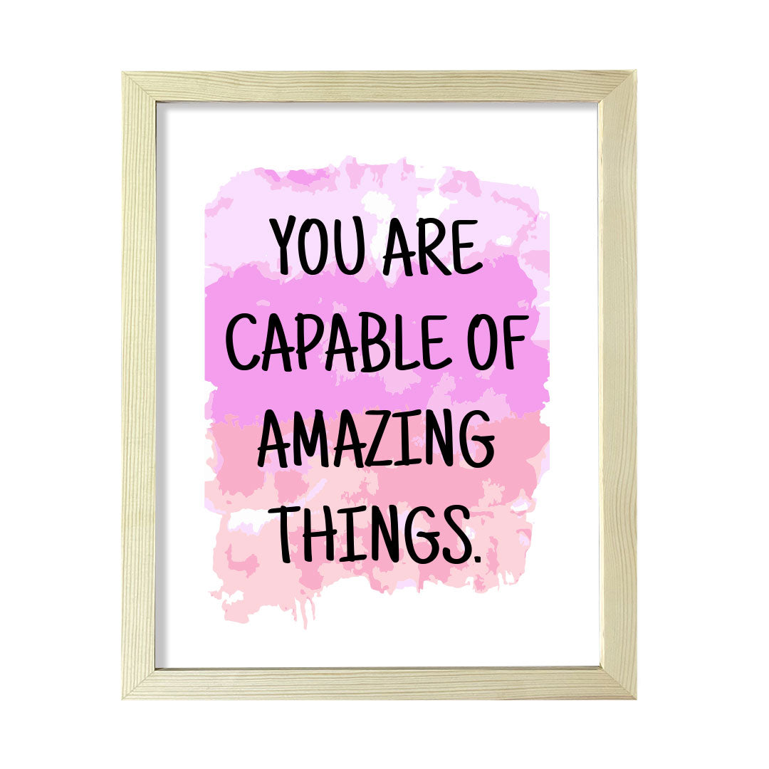 Digital Download You Are Capable Of Amazing Things 11 x 14" Wall Print (Unframed) | Motivational Office & Home Decor