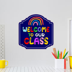 Heritage Plus Welcome To Our Class Wall or Door Sign | School Signage