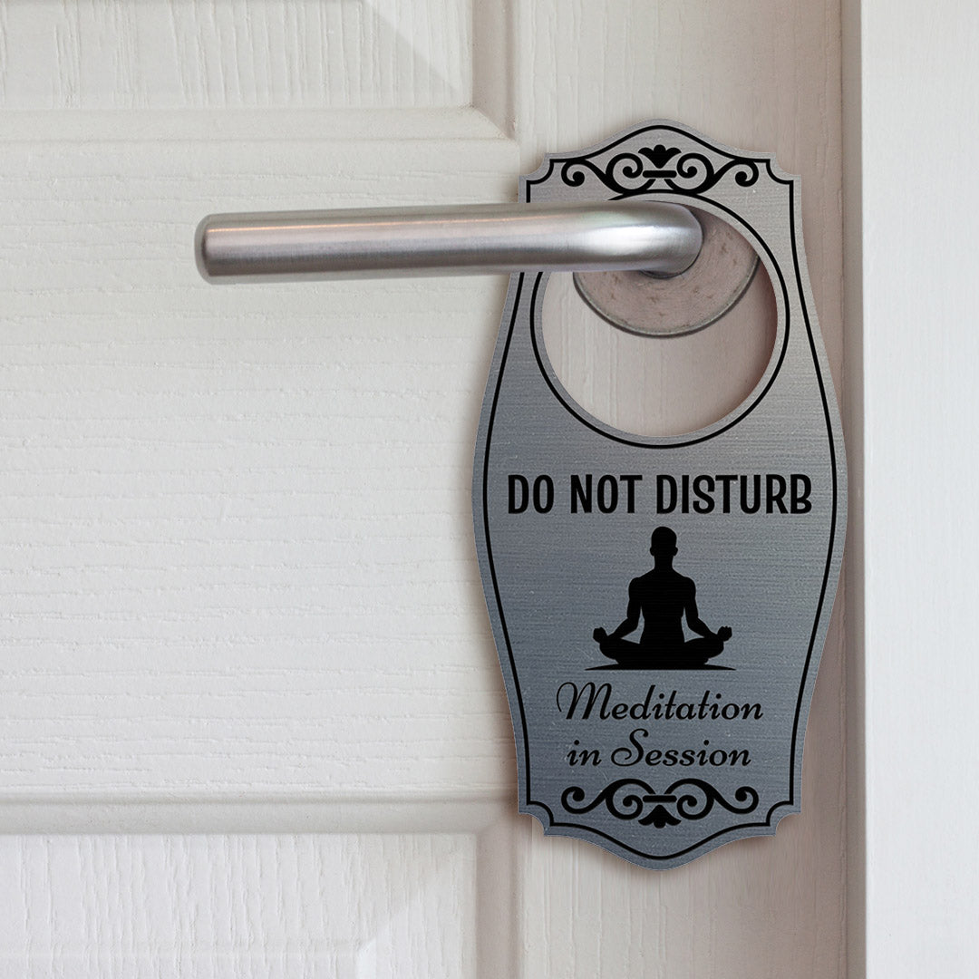 Do Not Disturb Meditation In Session (Man) Door Hanger | House or Business Door Sign