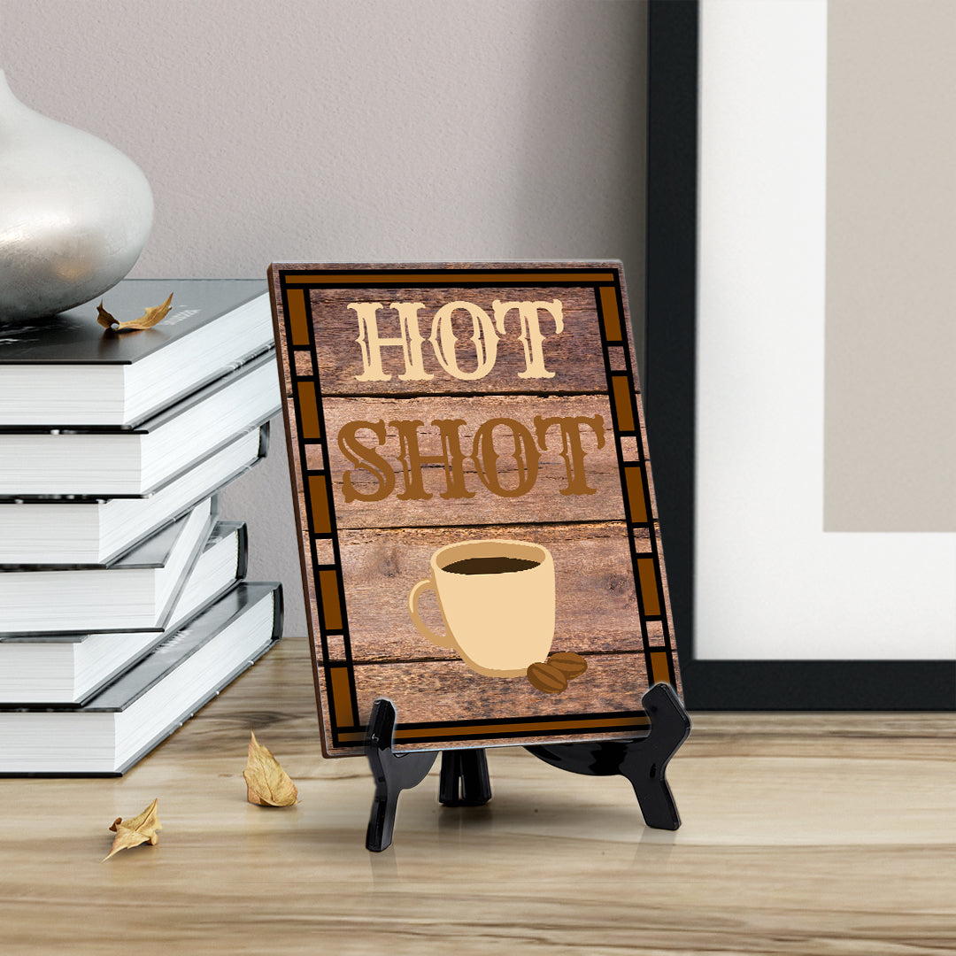 Signs ByLITA Hot Shot Table Sign with Acrylic Stand (6x8“)