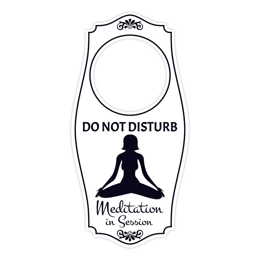Do Not Disturb Meditation In Session Door Hanger | House or Business Door Sign